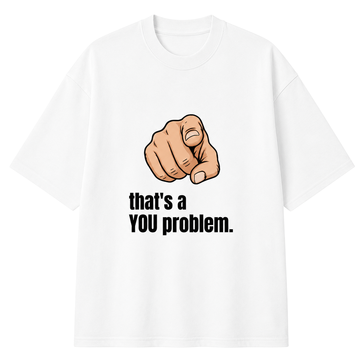 Men's White You Problem Graphic Printed T-Shirt — 220 GSM